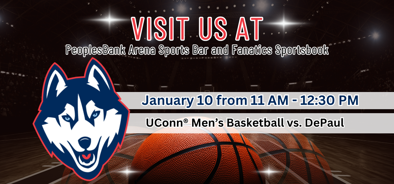 UConn Events at PeoplesBank Arena